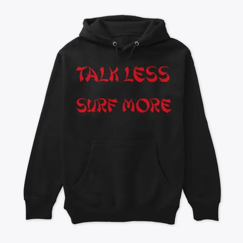 Surf More Hoodie